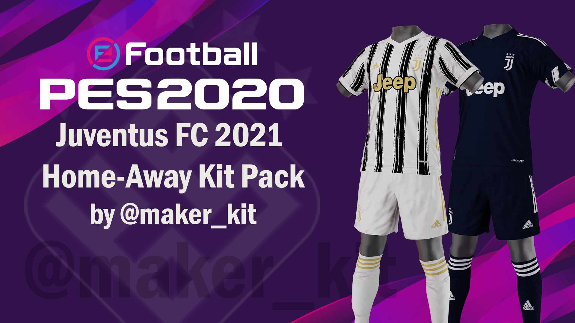 PES 2020 Juventus 2021 Home-Away Kit Pack (Update) by @maker_kit