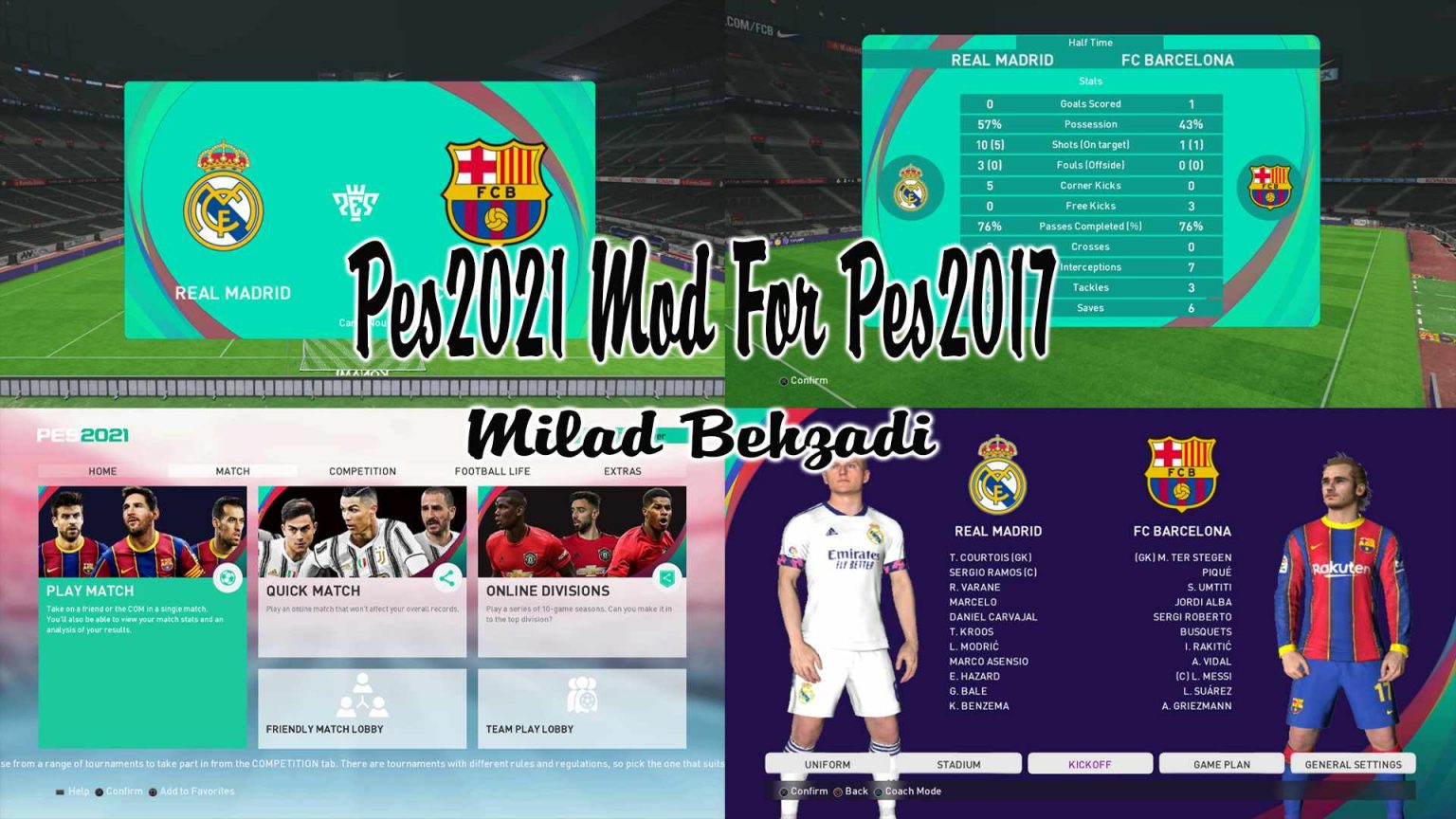 New PES 2021 Mod For PES 2017 by Milad Behzadi