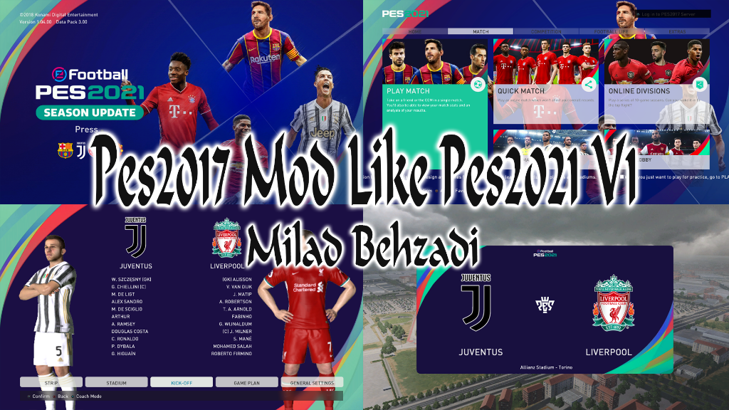 New PES2017 Mod Like PES2021 V27.01 by Milad Behzadi