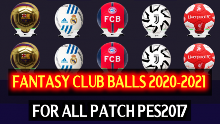 PES 2017 New Fantasy Ball Pack For Clubs 20-21