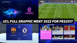 UCL Full Graphic Menu 2022 For PES 2017